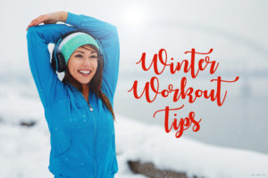 Winter Workout Tips Blog 